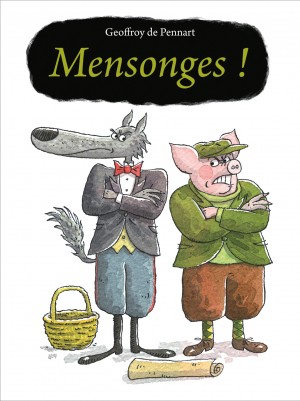 Mensonges !