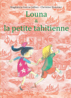 Louna et la petite Tahitienne