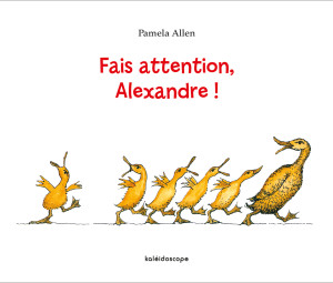 Fais attention, Alexandre