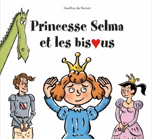 Princesse Selma et les bisous