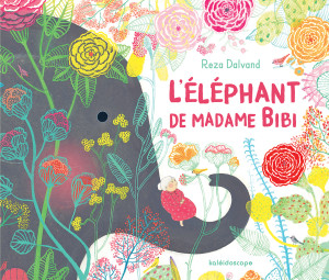 L’éléphant de madame Bibi