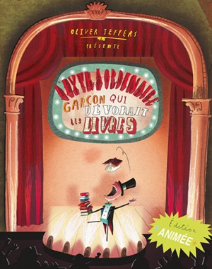 Extraordinaire garçon qui dévorait les livres (version animée) (L’)