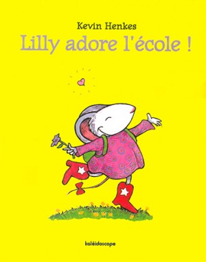 Lilly adore l’école !