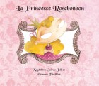 Princesse Rosebonbon (La)