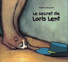 Secret de Loris Lent (Le)