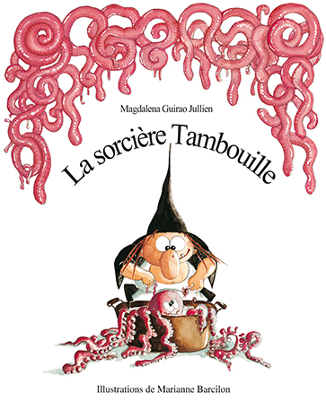 Sorcière Tambouille (La)
