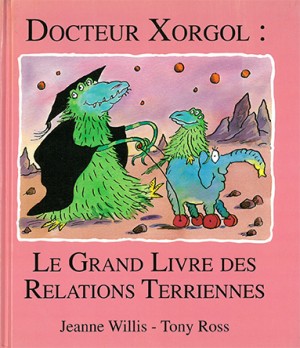 Drxorgol : Le grand livre des relations terriennes