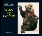 Zoo des z'enfants (Le)