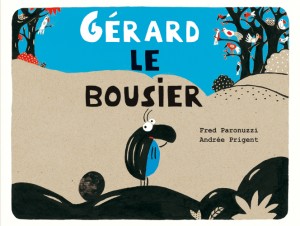 Gérard le Bousier