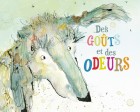 goûts et des odeurs (Des)