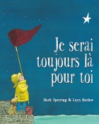 Je serai toujours là pour toi